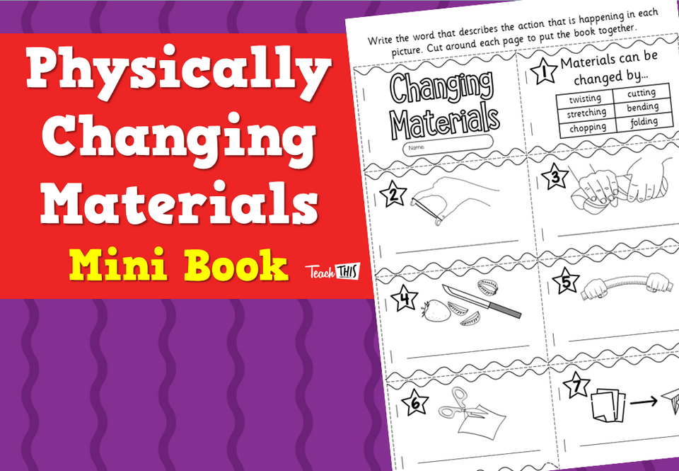 Physically Changing Materials Mini Book