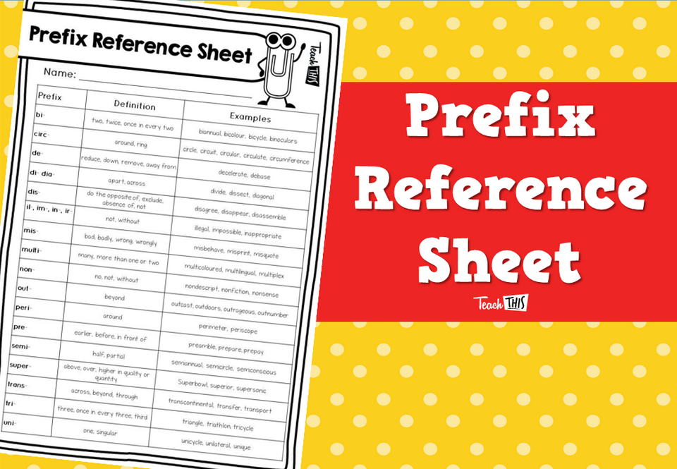 Prefix Reference Sheet