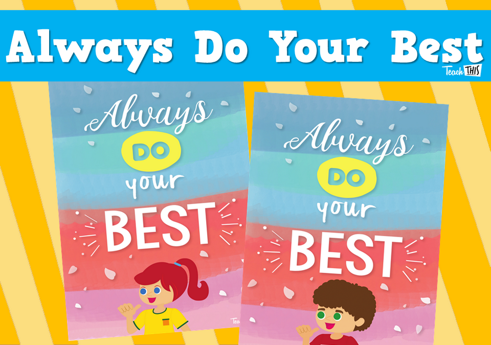 Always Do Your Best