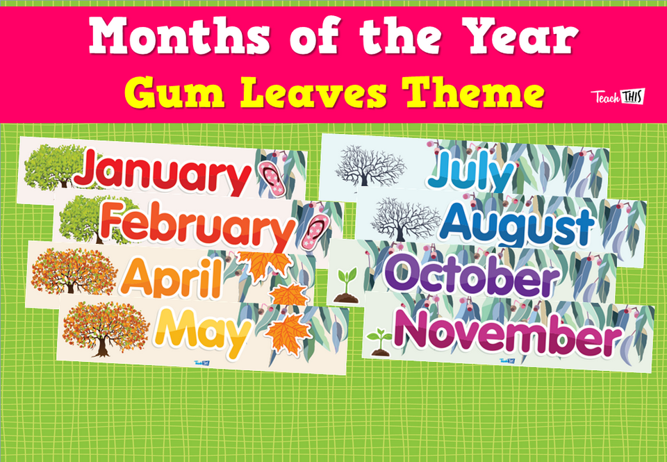 Months of the Year - Gum Leaves Theme