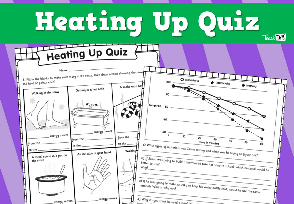 Heating Up Quiz