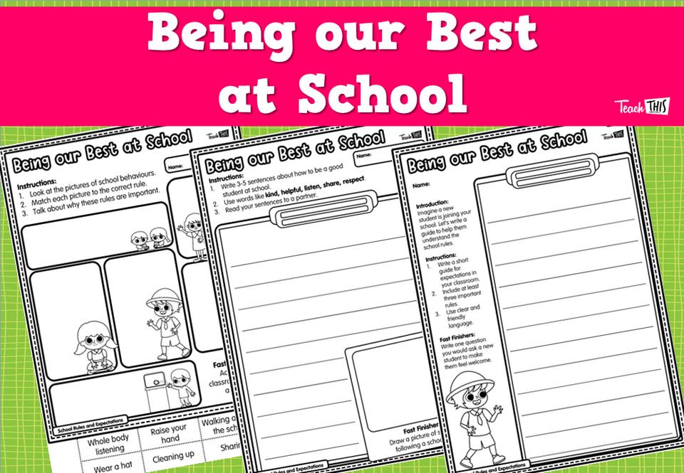 Being our Best at School