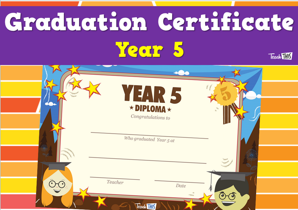 Graduation Certificate - Year 5