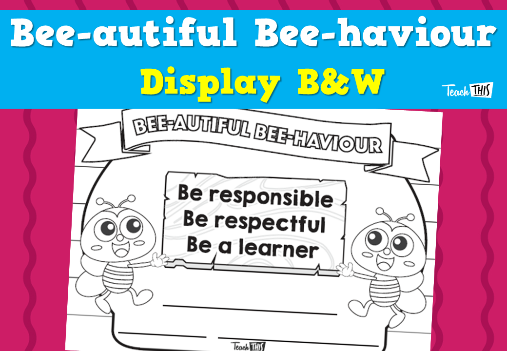 Bee-autiful Bee-haviour Display B&W