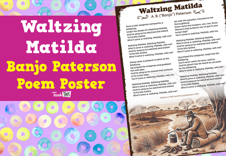 Waltzing Matilda - Banjo Paterson Poem Poster