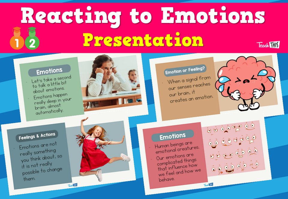 Reacting to Emotions - Presentation
