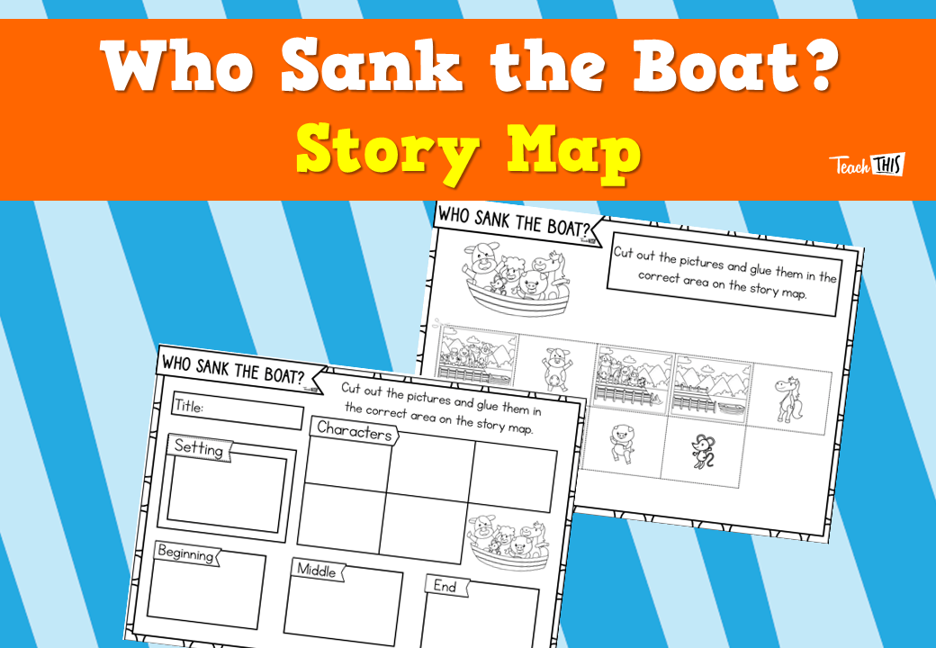 Who Sank the Boat? - Story Map