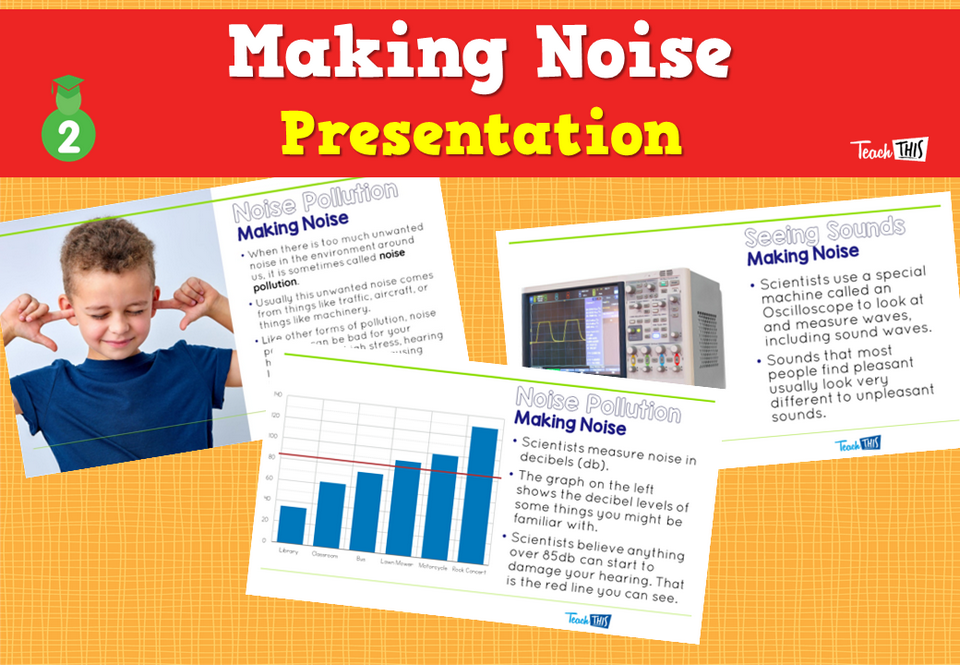 Making Noise - Presentation