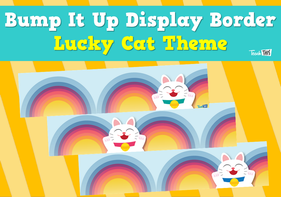 Bump It Up Display Border - Lucky Cat Theme