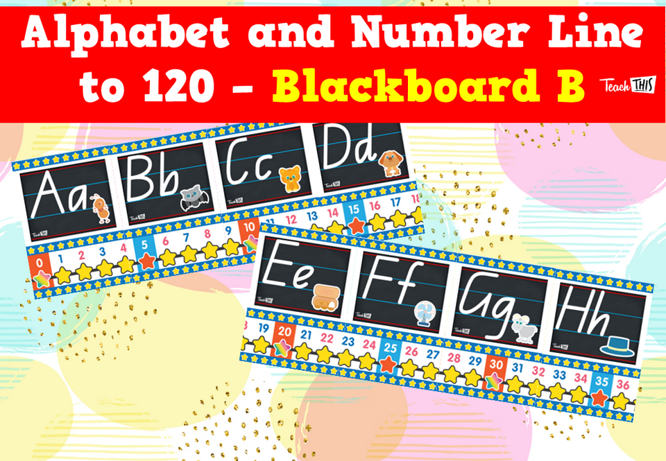 Alphabet and Number Line to 120 - Blackboard B