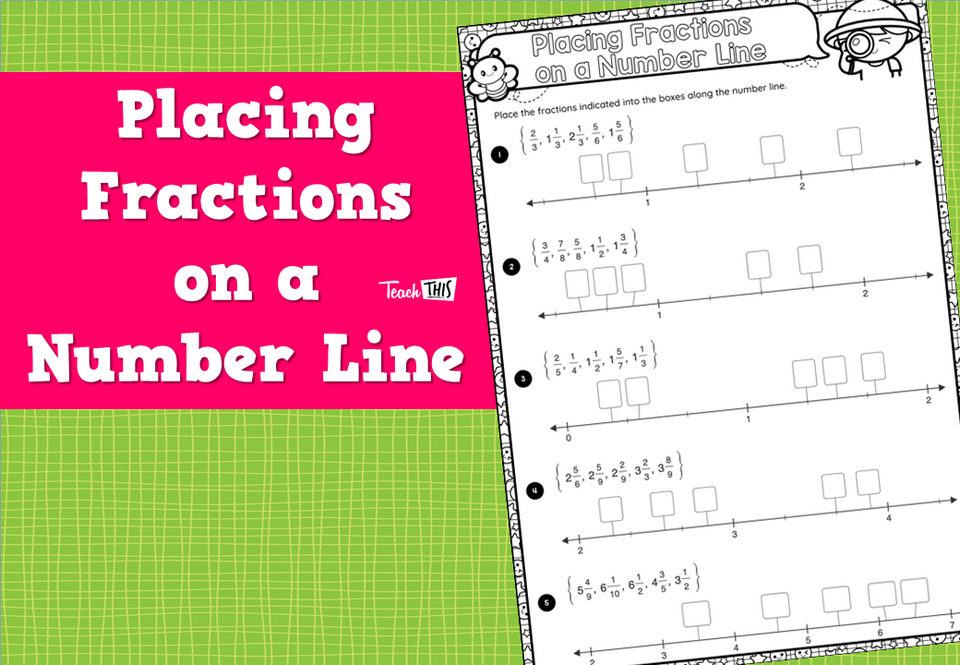 Placing Fractions on a Number Line