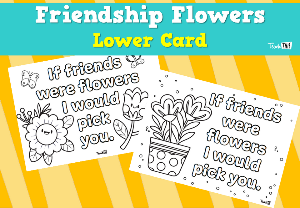 Friendship Flowers - Lower Card