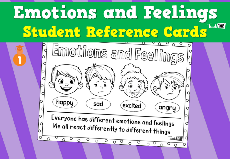 Emotions and Feelings - Student Reference Cards