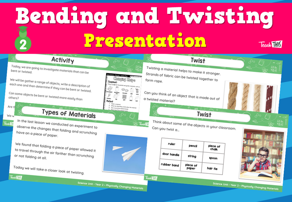 Bending and Twisting - Presentation