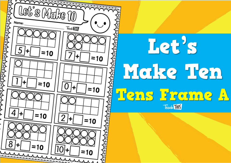 Let's Make 10 - Tens Frame A