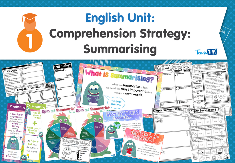 English Unit: Comprehension Strategy - Summarising