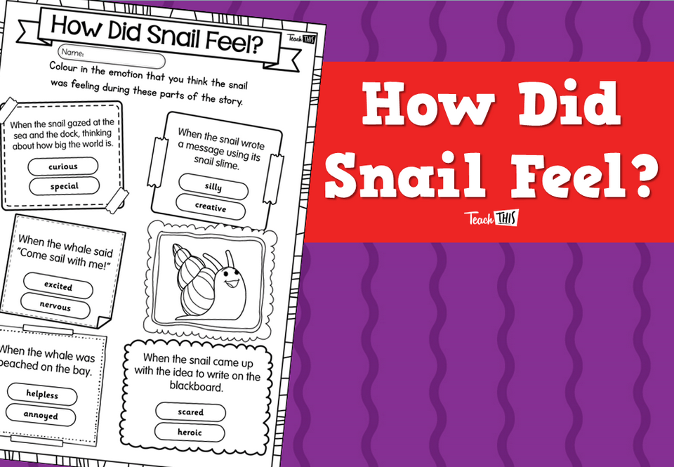 How Did Snail Feel?