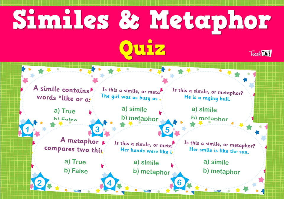 Similes & Metaphor - Quiz