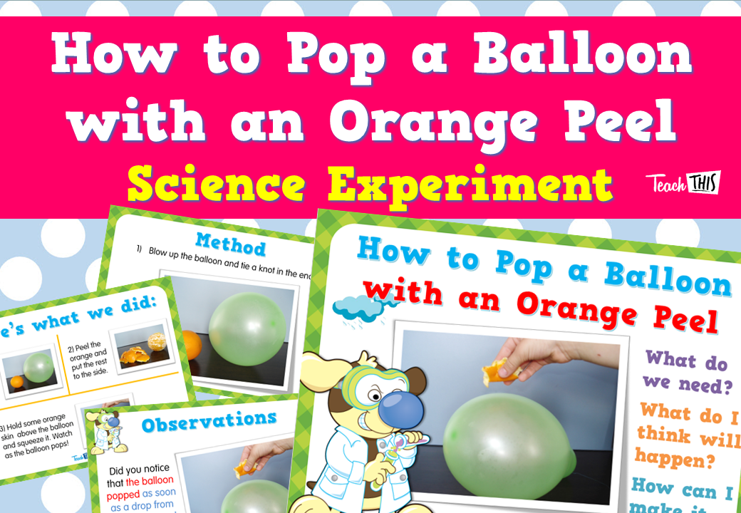 How to Pop a Balloon with an Orange