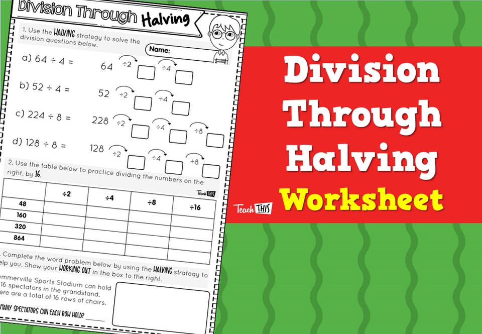 Division Through Halving - Worksheet