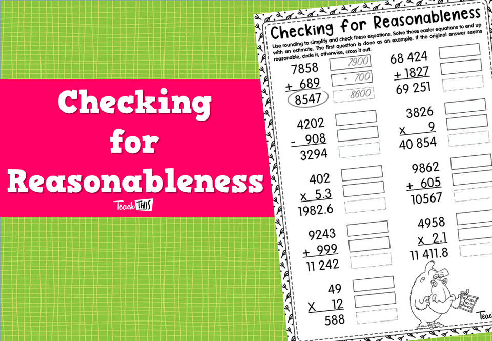 Checking for Reasonableness