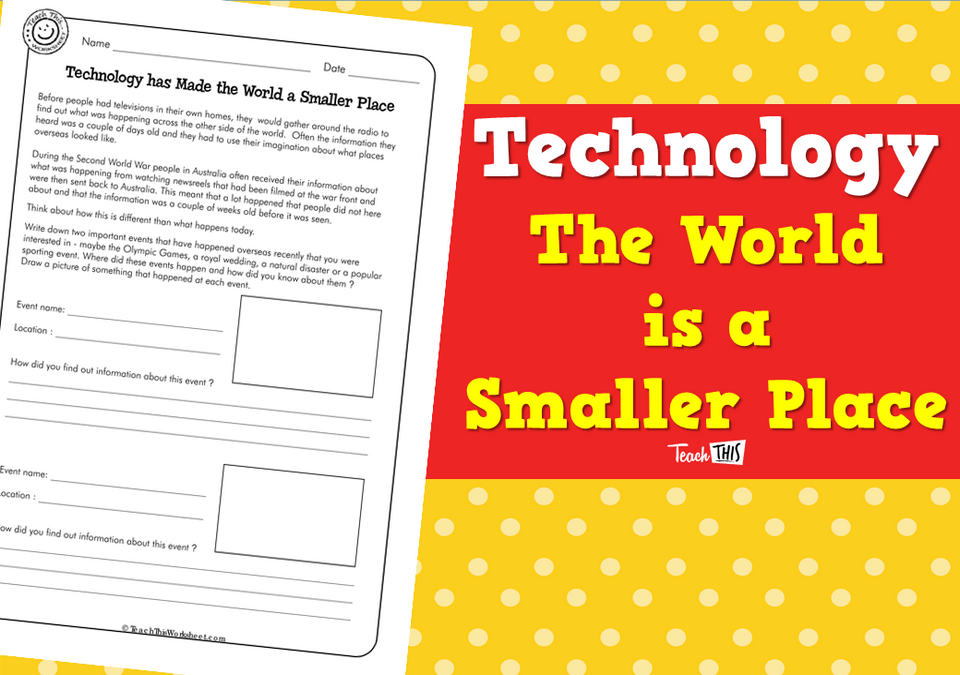 Technology: The World is a Smaller Place