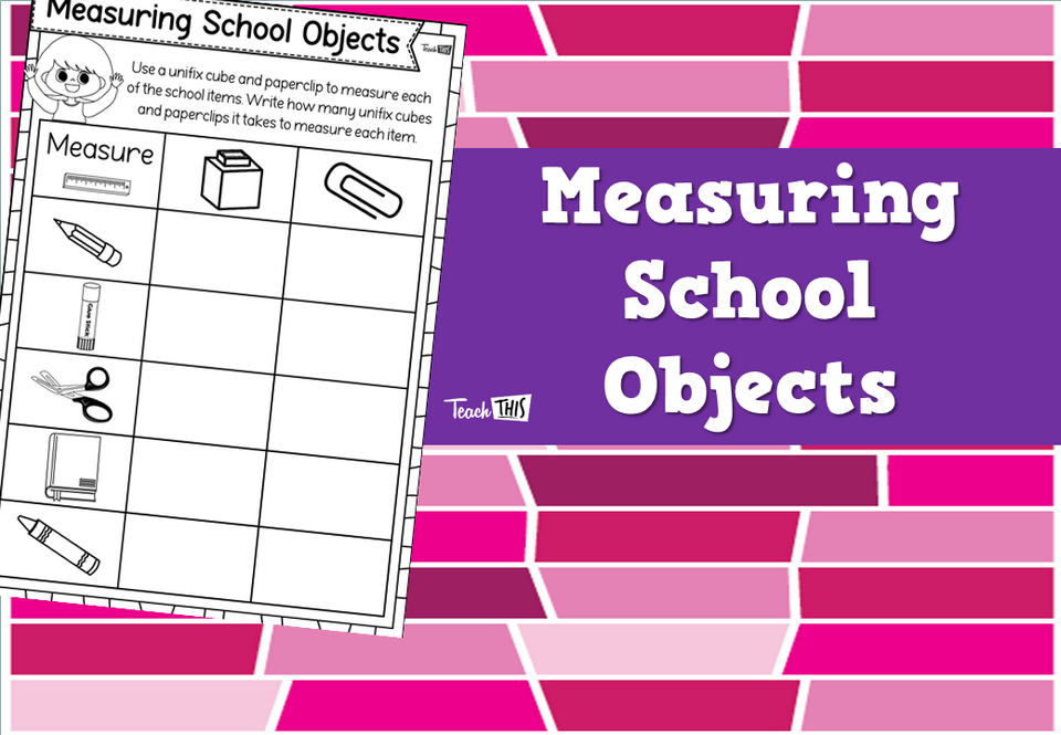 Measuring School Objects