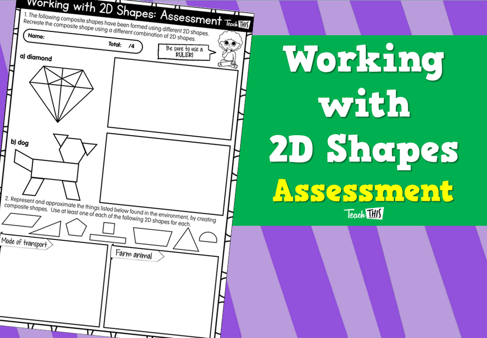 Working with 2D Shapes Assessment