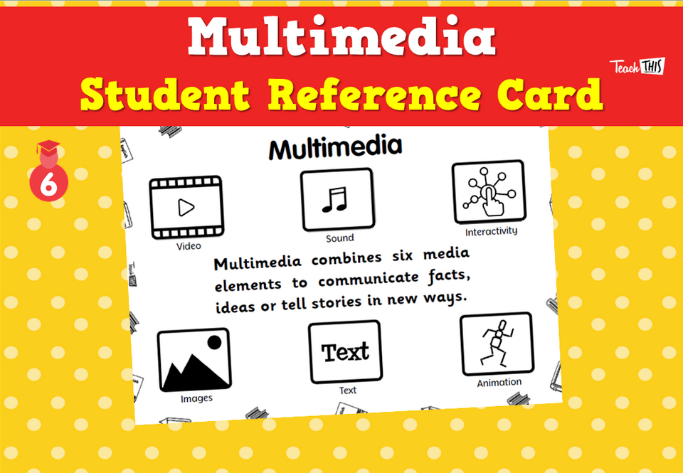 Multimedia - Student Reference Card