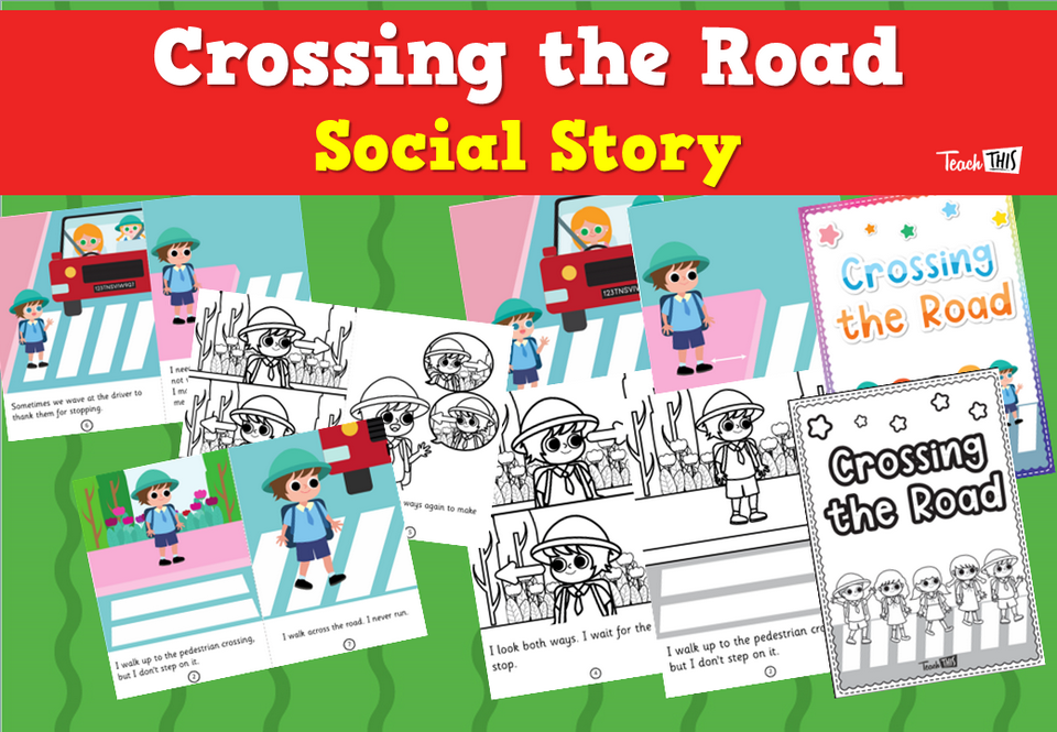 Crossing the Road - Social Story