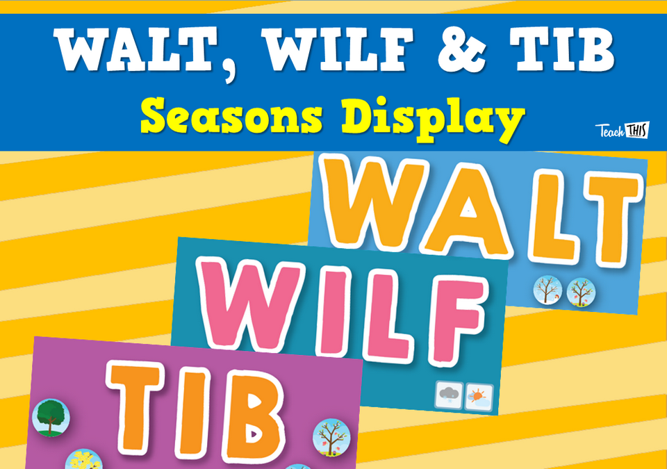 WALT, WILF & TIB - Seasons Display