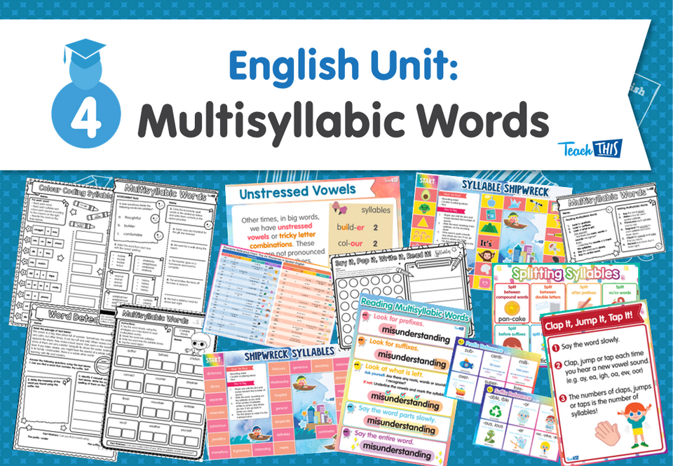 English Unit: Multisyllabic Words