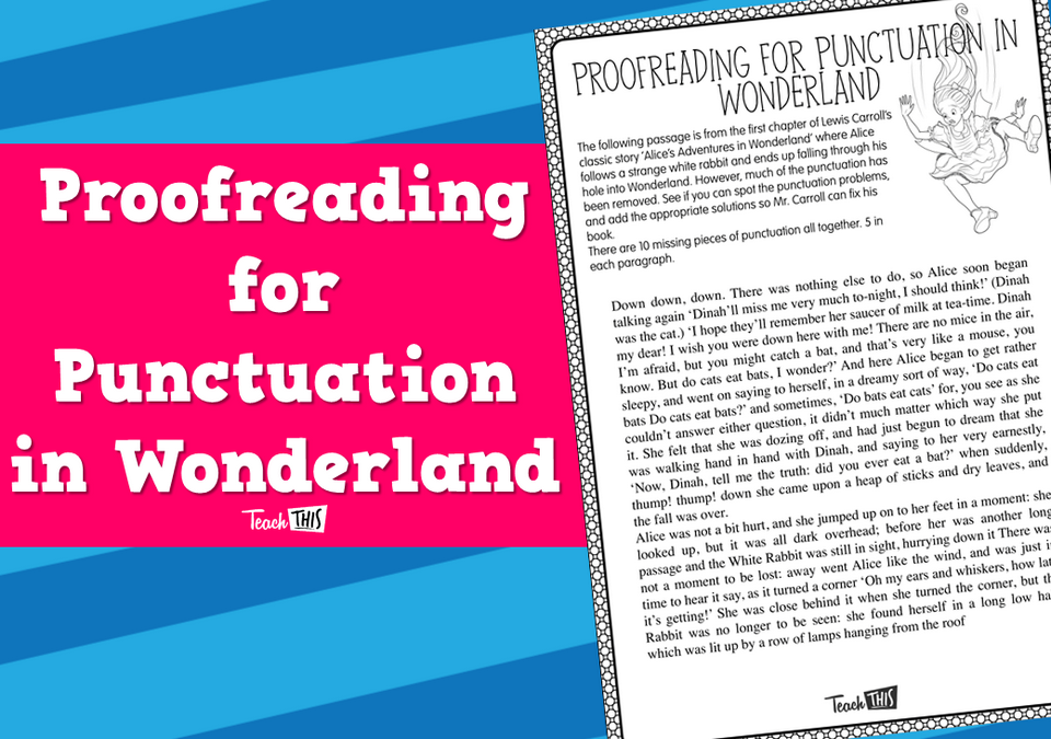 Proofreading for Punctuation in Wonderland