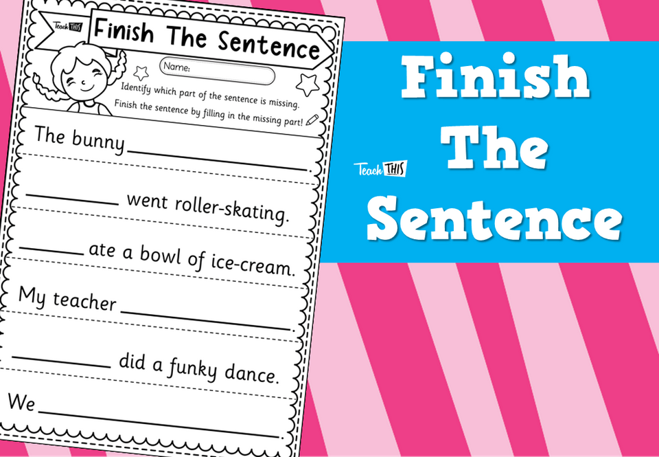 Finish The Sentence