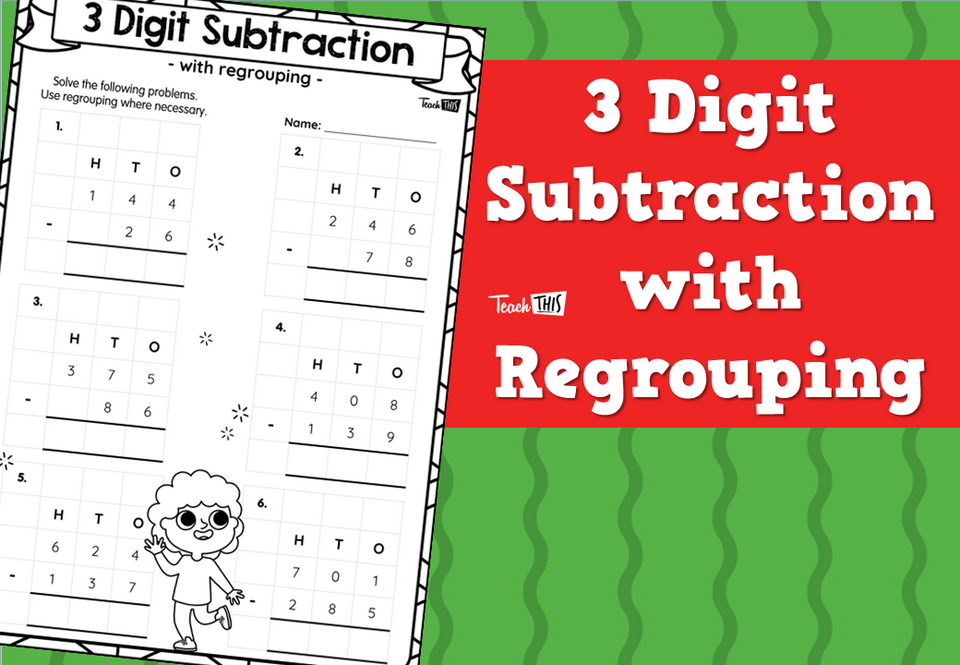 3 Digit Subtraction with Regrouping