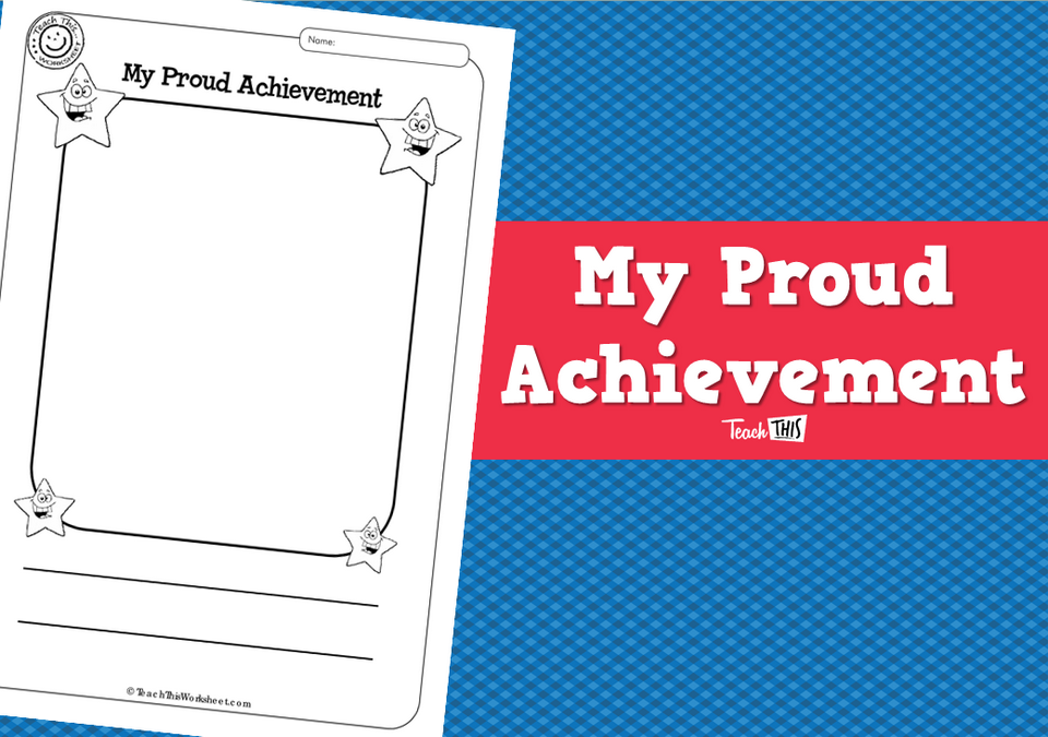 My Proud Achievement