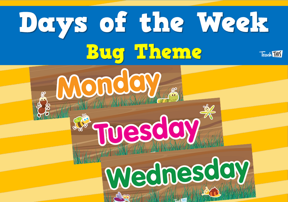 Days of the Week - Bug Theme