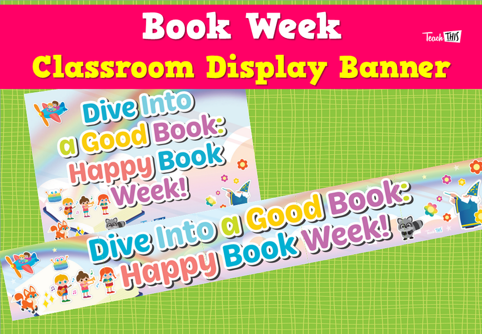 Book Week - Classroom Display Banner