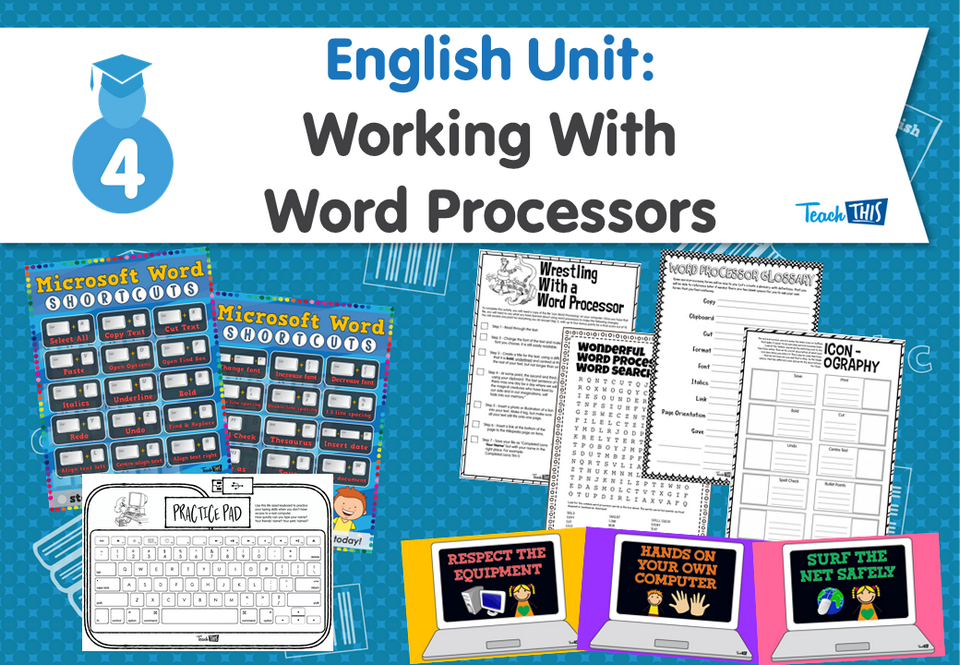 English Unit: Working With Word Processors
