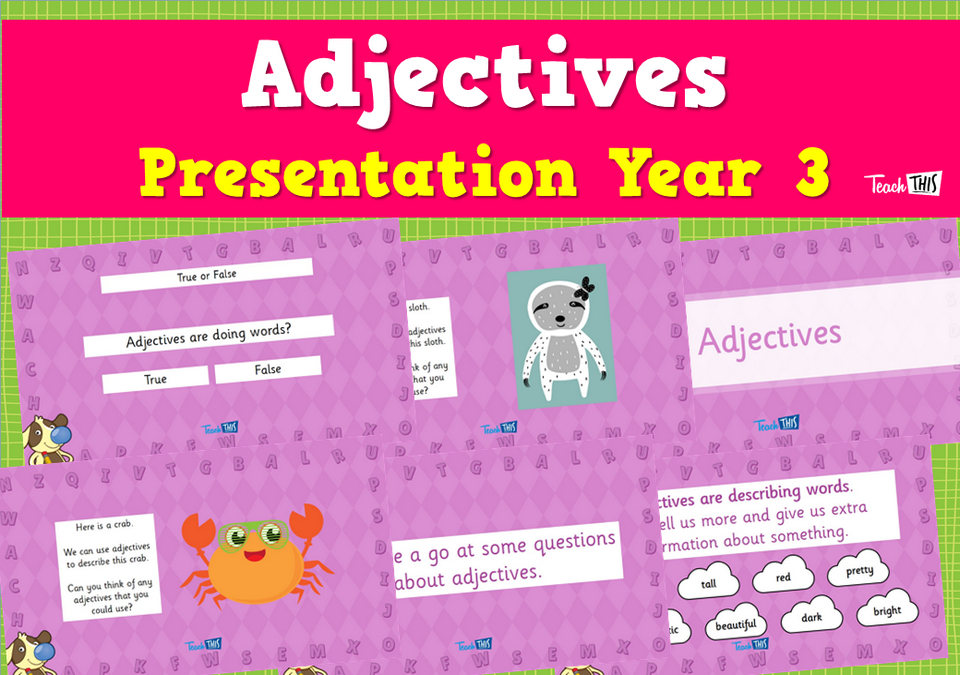 Adjectives - Presentation Year 3