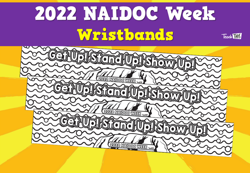 2022 NAIDOC Week Wristbands