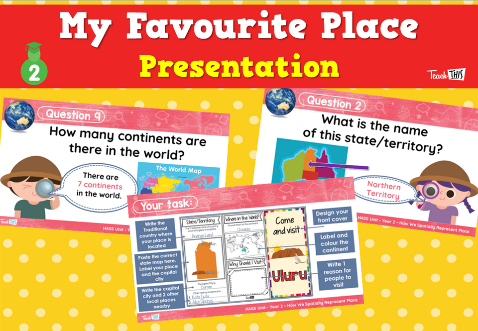 My Favourite Place - Presentation