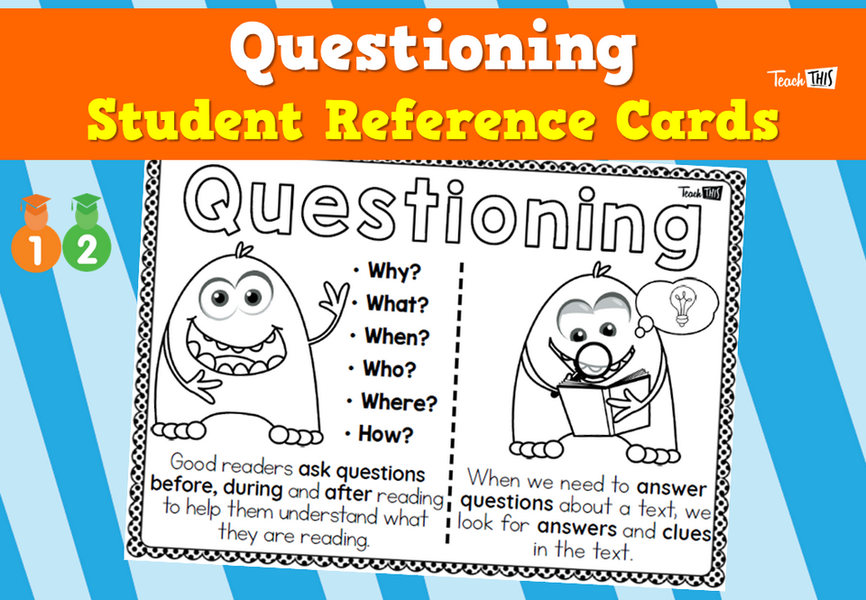 Questioning – Student Reference Cards