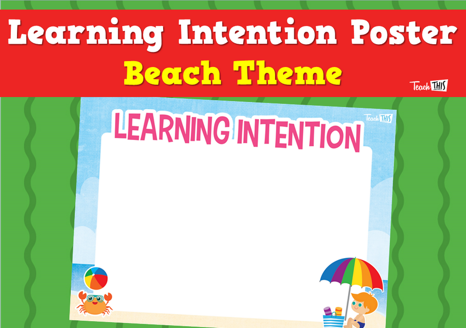 Learning Intention Poster - Beach Theme