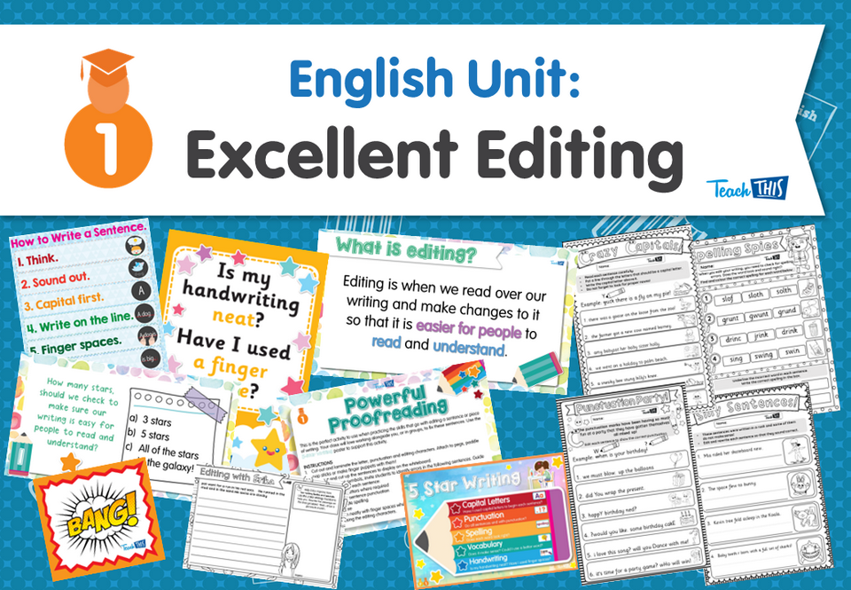 English Unit: Excellent Editing