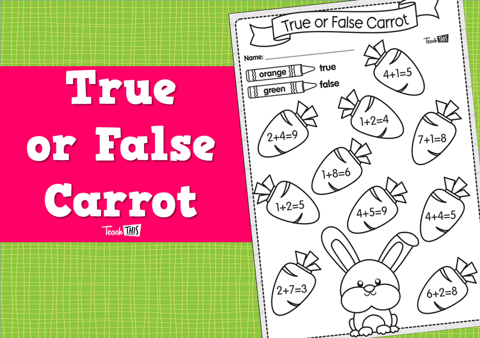 True or False Carrot
