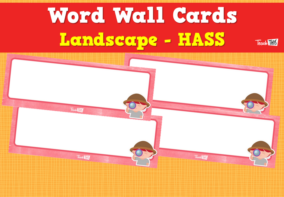Word Wall Cards- Landscape- HASS