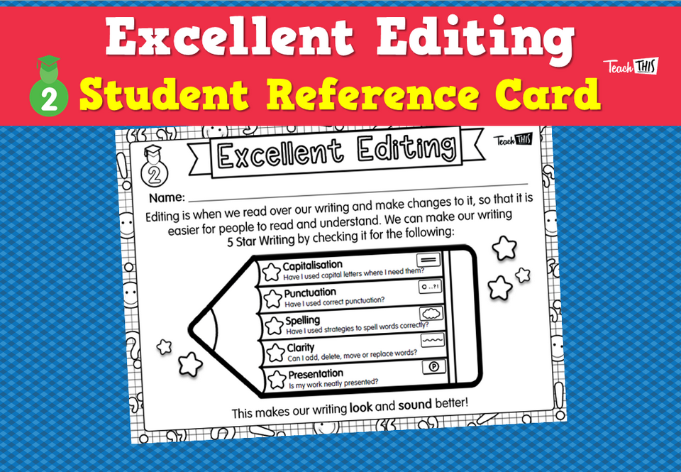 Excellent Editing - Student Reference Card