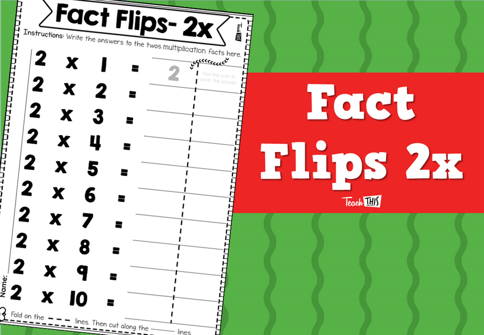 Fact Flips- 2x