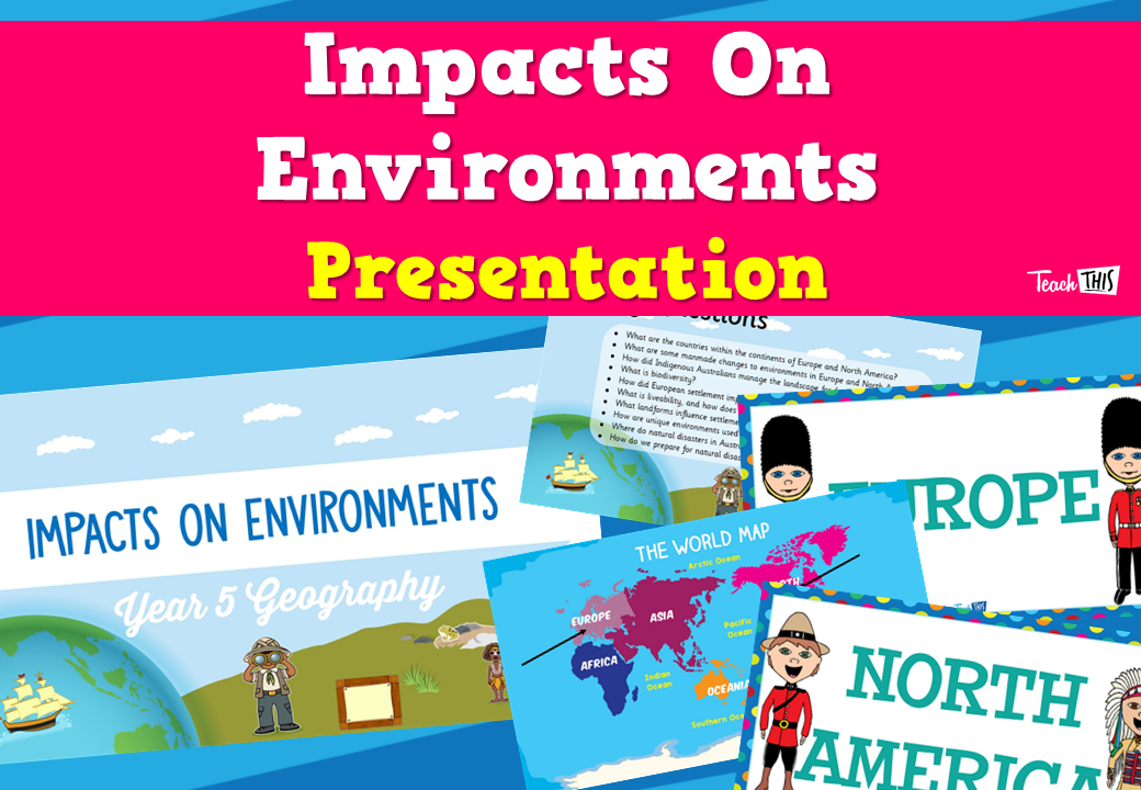 Impacts on Environment - Presentation